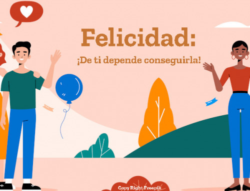 La Felicidad: Una mirada personal y profesional